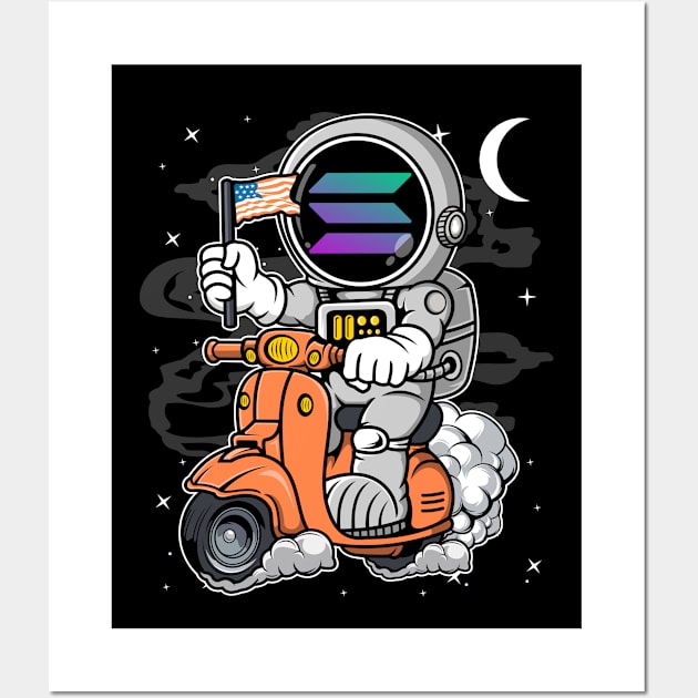 Astronaut Scooter Solana SOL Coin To The Moon Crypto Token Cryptocurrency Blockchain Wallet Birthday Gift For Men Women Kids Wall Art by Thingking About